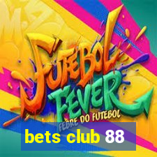 bets club 88